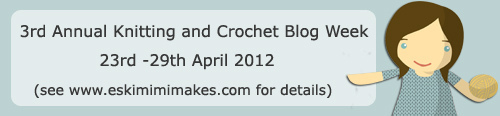 3rd Annual Knitting & Crochet Blog Week